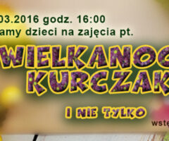 Kurczaki, jajka i nie tylko…