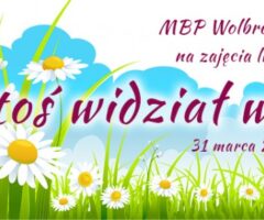 Czy ktoś widział wiosnę?