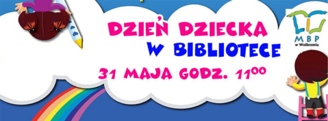 DZIEŃ DZIECKA W BIBLIOTECE!