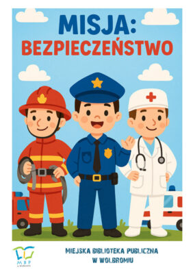 „Misja: Bezpieczeństwo”