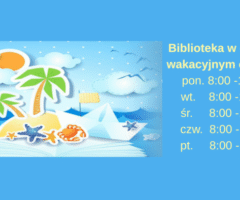 Wakacje w Bibliotece!