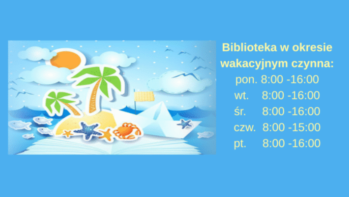 Wakacje w Bibliotece!