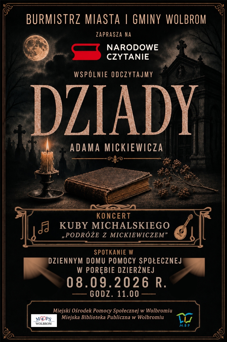 Zapraszamy do wspólnego czytania „Dziadów” Adama Mickiewicza